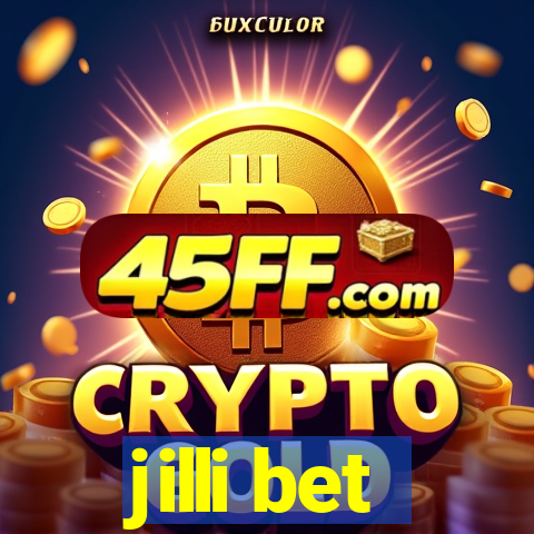 jilli bet